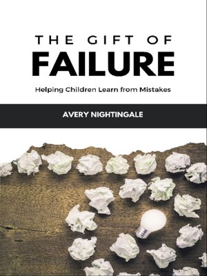 cover image of The Gift of Failure